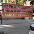 Keyfî bir şekilde işten çıkarılan Beşiktaş Belediyesi işçileri_“Genel-İş artık bir işçi sendikası değil”