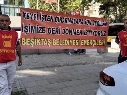 Keyfî bir şekilde işten çıkarılan Beşiktaş Belediyesi işçileri_“Genel-İş artık bir işçi sendikası değil”