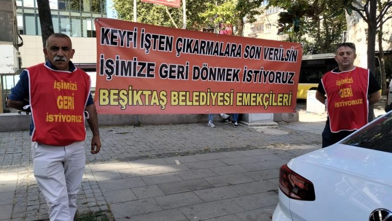 Keyfî bir şekilde işten çıkarılan Beşiktaş Belediyesi işçileri_“Genel-İş artık bir işçi sendikası değil”