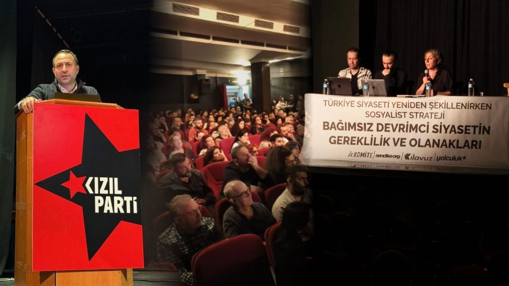 Bağımsız Devrimci Siyasetin Gereklilik ve Olanakları Forumu’nun ardından_“Etkisini gördüğümüz, gerçek bir arayışı temsil ediyoruz.”